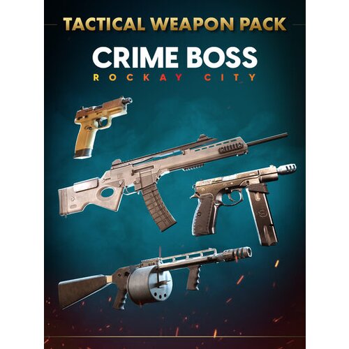 PS4 / PSN Crime Boss: Rockay City - Tactical Weapon Pack (DLC) (PS5) PSN Key EUROPE Cene