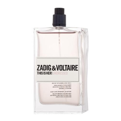 Zadig & Voltaire This is Her! Undressed 100 ml parfemska voda Tester za ženske Cijene
