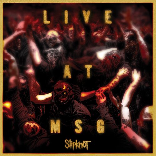 POSNETI MEDIJI SLIPKNOT - 2LP/LIVE AT MSG (LIMITED), (20747103) Cene
