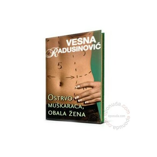 Laguna Ostrvo muškaraca, obala žena, Vesna Radusinović knjiga Slike