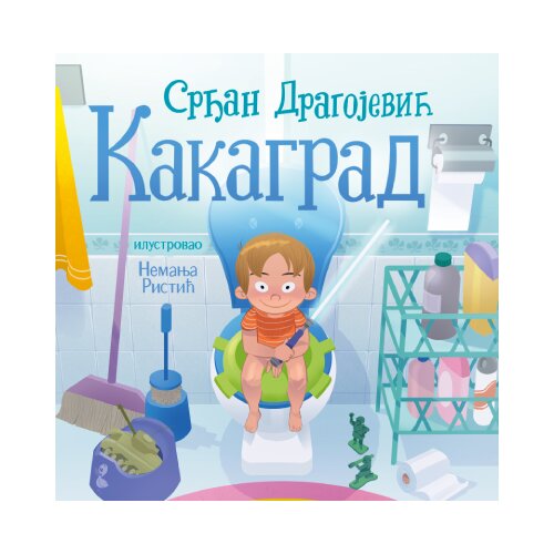 Laguna Srđan Dragojević - Slikovnica Kakagrad - mek povez Slike