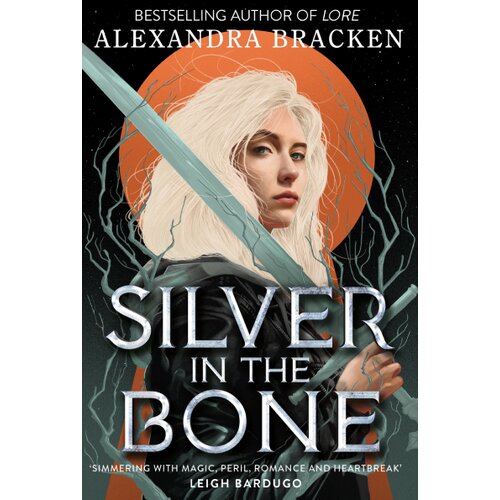 Hachette Alexandra Bracken - Silver in the Bone Cene