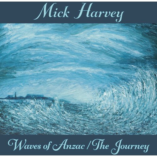 MUTE MICK HARVEY - Waves of Anzac The Journey LP" Cene