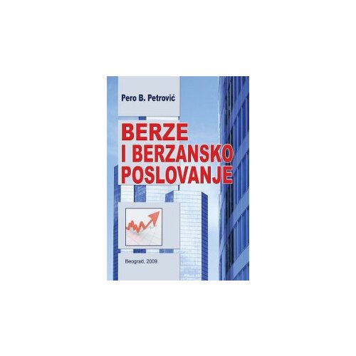 Prometej Beograd Pero B. Petrović - Berze i berzansko poslovanje Cene