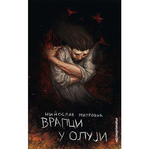 Imprimatur Ninoslav Mitrović
 - Vrapci u oluji Cene