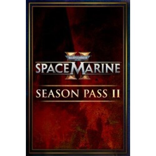 PS4 / PSN Warhammer 40,000: Space Marine 2 - Season Pass 2 (DLC) PSN (PS5) Key EUROPE Cene