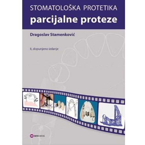 Data Status Dragoslav Stamenković - Stomatološka protetika: parcijalne proteze Cene