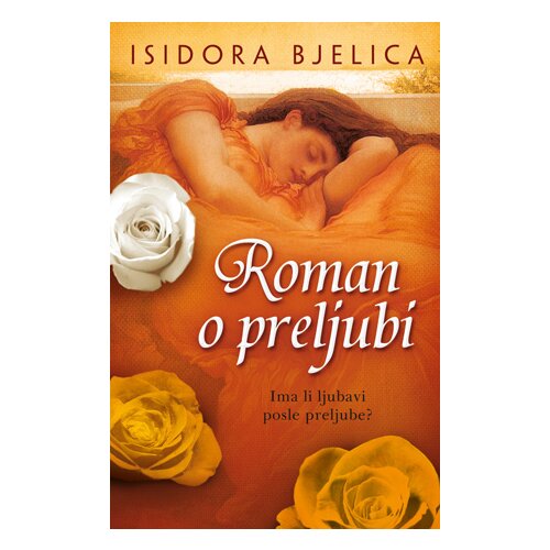 Laguna Isidora Bjelica - Roman o preljubi Cene