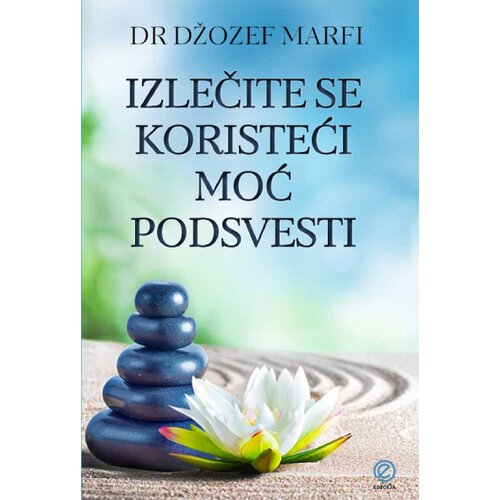  Izlečite se koristeći moć podsvesti Cene