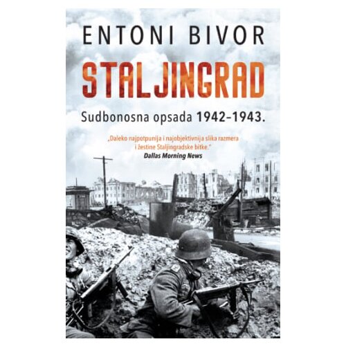 Laguna Entoni Bivor - Staljingrad: Sudbonosna opsada 19421943. Slike