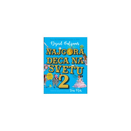 Propolis Books Dejvid Valijams - Najgora deca na svetu 2 Cene