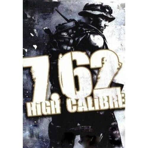 Steam 7,62 High Calibre Key EUROPE Cene