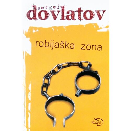Stylos Art Sergej Dovlatov - Robijaška zona Cene
