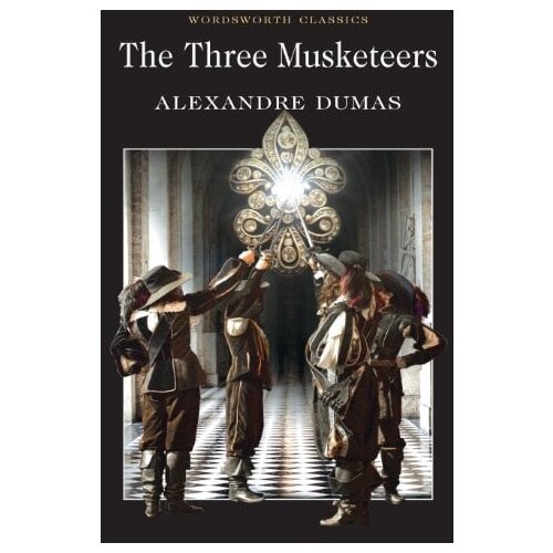 Wordsworth Editions Alexandre Dumas - The Three Musketeers Cene