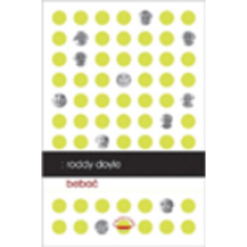  Bebač - Doyle, Roddy Slike