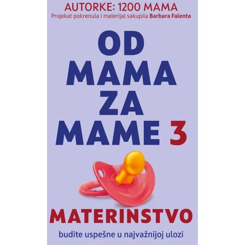 Laguna Od mama za mame 3: Materinstvo Slike