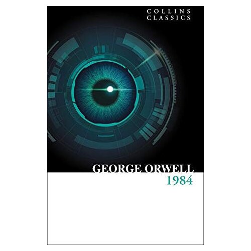 Harper Collins Publishers Ltd George Orwell - 1984 Nineteen Eighty-Four (Collins Classics) Slike