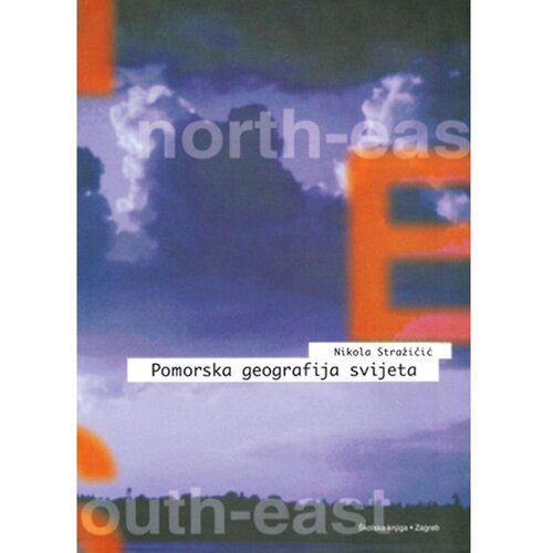 &amp;Scaron;kolska knjiga POMORSKA GEOGRAFIJA SVIJETA - Nikola Stražičić Slike