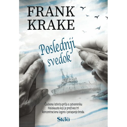 Stela Poslednji svedok Slike