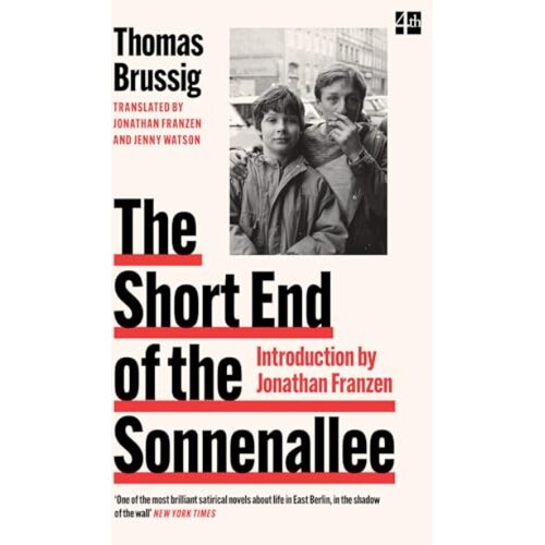 Harper Collins Publishers Ltd Thomas Brussig - The Short End of the Sonnenallee Cene