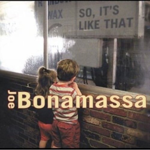  BONAMASSA, JOE - SO, IT'S LIKE THAT Cene