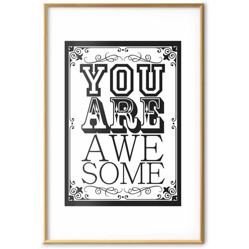  Plakat - You Are Awesome 21x30 Zlatni okvir s margom Cene