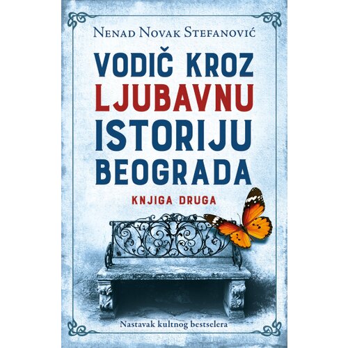  Vodič kroz ljubavnu istoriju Beograda knjiga druga Slike