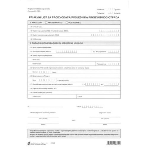 NARODNE NOVINE-UT I-780 PRIJAVNI LIST ZA PROIZVOĐAČA/POSJEDNIKA PROIZVODNOG OTPADA (Obrazac PL-PPO); Arak, 21 x 29,7 cm Slike
