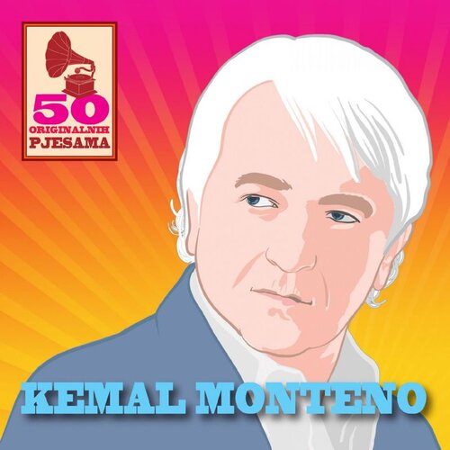 CROATIA RECORDS Kemal Monteno - 50 Originalnih Pjesama Cijene