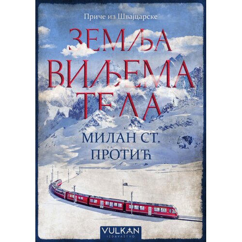 Vulkan Izdava&amp;scaron;tvo Zemlja Viljema Tela Slike