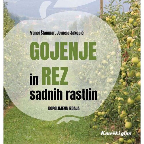 ČZD Kmečki Glas Gojenje in rez sadnih rastlin (dopolnjena izdaja) Cene