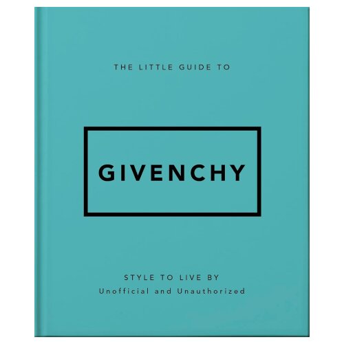 Hachette Oh - The Little Guide to Givenchy Slike