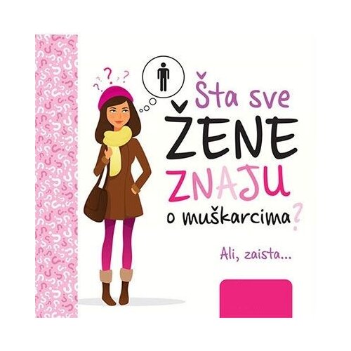 Vulkan &Scaron;ta sve žene znaju o mu&scaron;karcima Cene