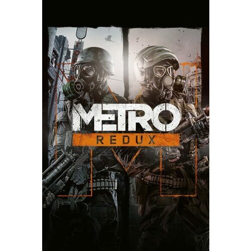 Metro Redux Bundle Steam Key GLOBAL Cene