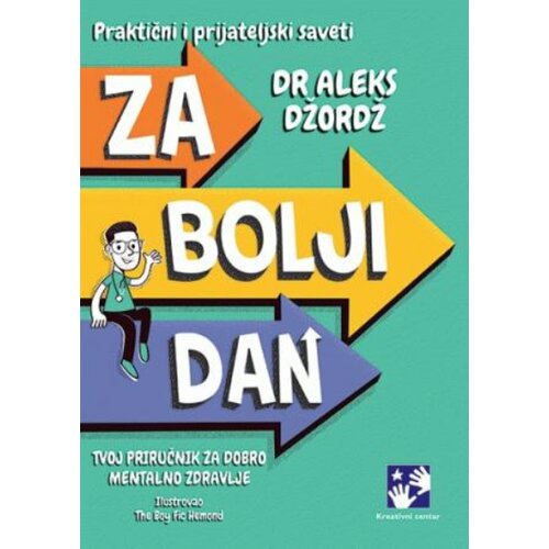  Za bolji dan : tvoj priručnik za dobro mentalno zdravlje Cene