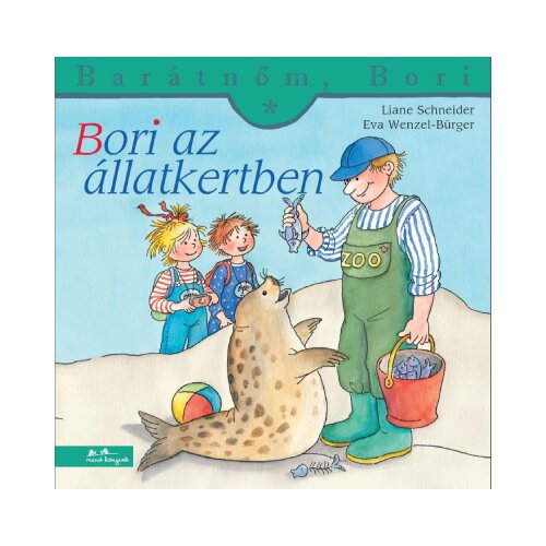 Libri Liane Schneider - Bori az &amp;aacute;llatkertben Slike