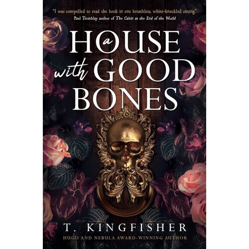 Macmillan Distribution T. Kingfisher - A House with Good Bones Cene