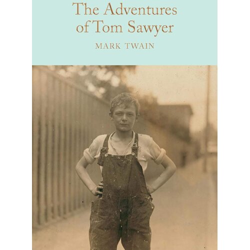 Macmillan Distribution Mark Twain - The Adventures of Tom Sawyer Slike