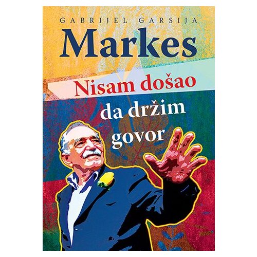 Sezambook Gabrijel G. Markes - Nisam došao da držim govor Cene