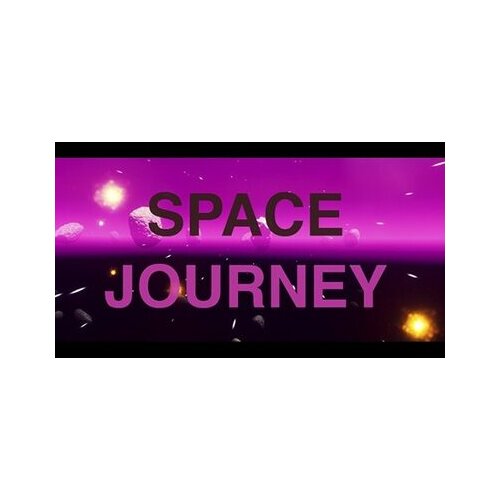 Space Journey Steam Key GLOBAL Cene