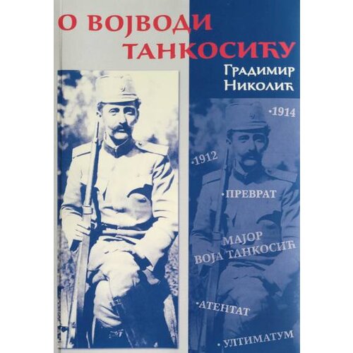 Grafoprint Gradimir Nikolić - O vojvodi Tankosiću Slike