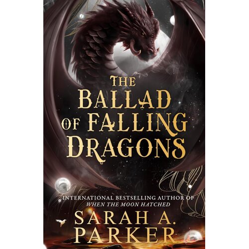 Harper Collins Publishers Ltd Sarah A. Parker - The Ballad of Falling Dragons Slike