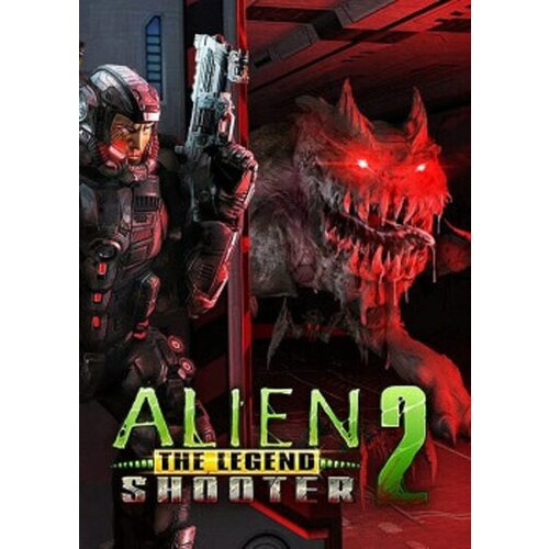 Steam Alien Shooter 2 - The Legend Key GLOBAL Cene