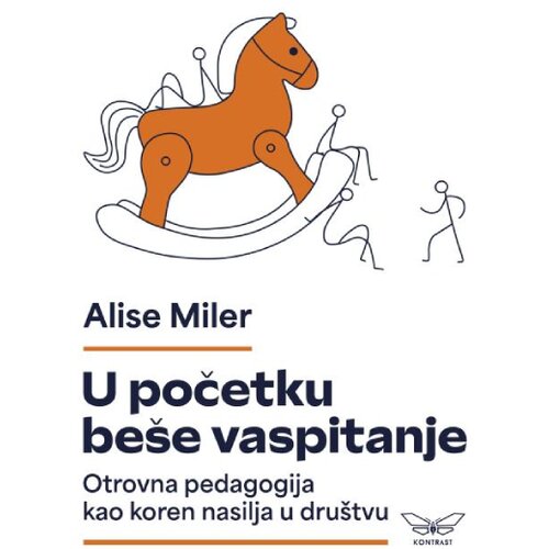  U početku be&scaron;e vaspitanje Cene