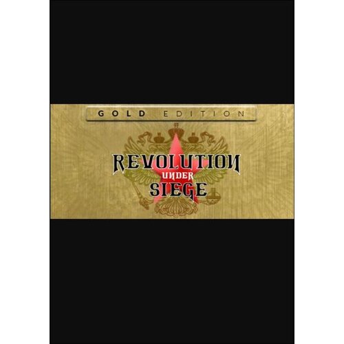 Steam Revolution Under Siege Gold (PC) Key GLOBAL Cene