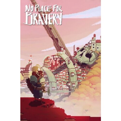 Steam No Place For Bravery (PC) Key GLOBAL Cene