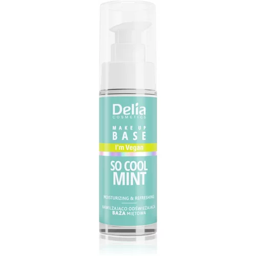 Delia Cosmetics So Cool Mint vlažilna podlaga za make-up 30 ml