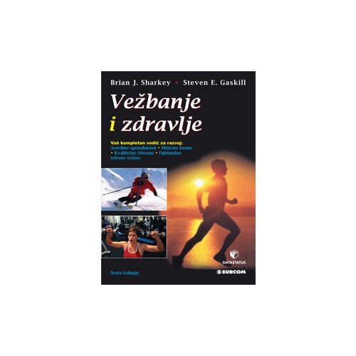 Data Status Brajan J. Šarki,Stiven E. Gaskil - Vežbanje i zdravlje Cene