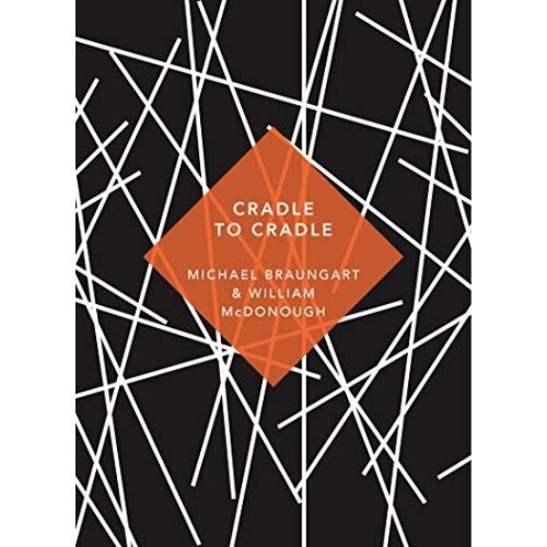 The Book Service Limited Michael Braungart, William McDonough - Cradle to Cradle Cene