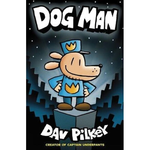 Harper Collins Publishers Ltd Dav Pilkey - Dog Man Cene